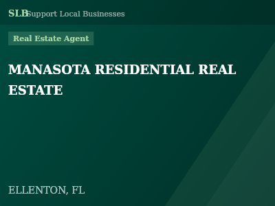 MANASOTA RESIDENTIAL REAL ESTATE — Real Estate Agent in ELLENTON, FL