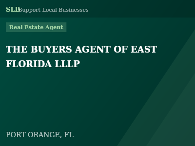THE BUYERS AGENT OF EAST FLORIDA LLLP — Real Estate Agent in PORT ORANGE, FL