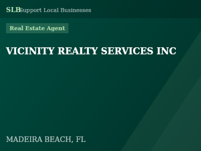 VICINITY REALTY SERVICES INC — Real Estate Agent in MADEIRA BEACH, FL