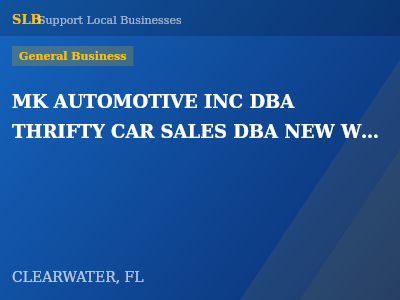 MK AUTOMOTIVE INC DBA THRIFTY CAR SALES DBA NEW WAVE AUTO SALES — General Business in CLEARWATER, FL