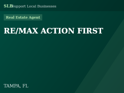 RE/MAX ACTION FIRST — Real Estate Agent in TAMPA, FL