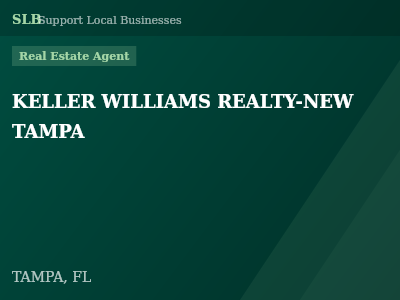 KELLER WILLIAMS REALTY-NEW TAMPA — Real Estate Agent in TAMPA, FL