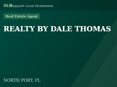 REALTY BY DALE THOMAS — Real Estate Agent in NORTH PORT, FL