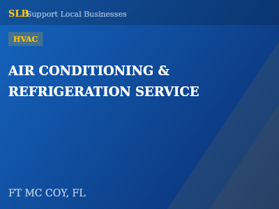 AIR CONDITIONING & REFRIGERATION SERVICE — HVAC in FT MC COY, FL