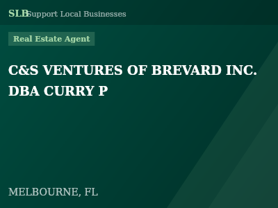 C&S VENTURES OF BREVARD INC. DBA CURRY P — Real Estate Agent in MELBOURNE, FL