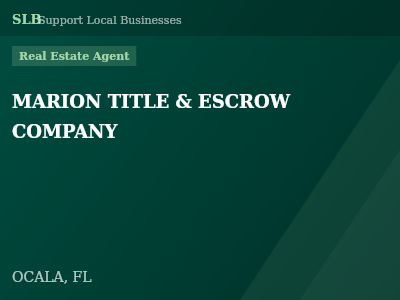 MARION TITLE & ESCROW COMPANY — Real Estate Agent in OCALA, FL