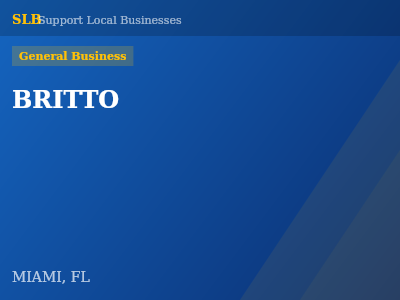 BRITTO — General Business in MIAMI, FL