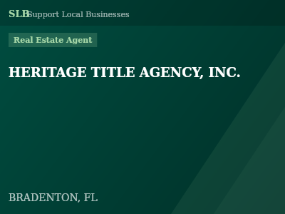 HERITAGE TITLE AGENCY, INC. — Real Estate Agent in BRADENTON, FL