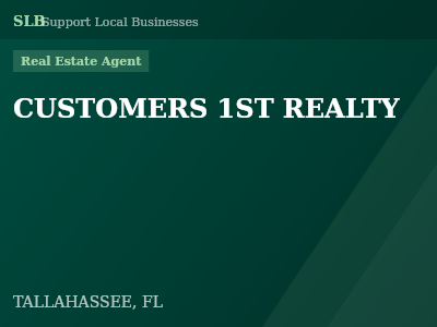 CUSTOMERS 1ST REALTY — Real Estate Agent in TALLAHASSEE, FL