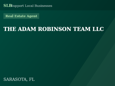 THE ADAM ROBINSON TEAM LLC — Real Estate Agent in SARASOTA, FL