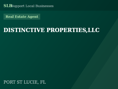 DISTINCTIVE PROPERTIES,LLC — Real Estate Agent in PORT ST LUCIE, FL