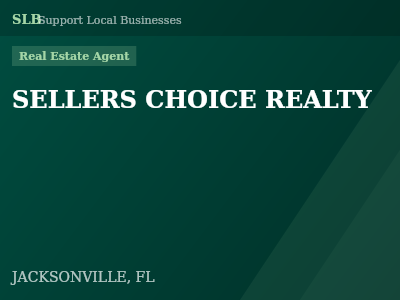 SELLERS CHOICE REALTY — Real Estate Agent in JACKSONVILLE, FL