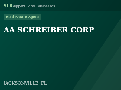 AA SCHREIBER CORP — Real Estate Agent in JACKSONVILLE, FL