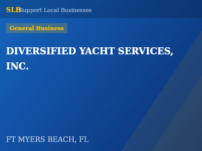 DIVERSIFIED YACHT SERVICES, INC. — General Business in FT MYERS BEACH, FL