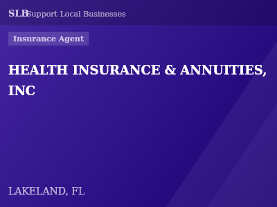 HEALTH INSURANCE & ANNUITIES, INC — Insurance Agent in LAKELAND, FL