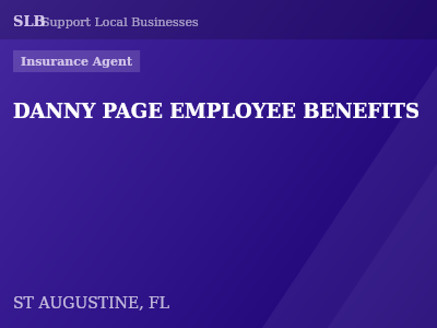 DANNY PAGE EMPLOYEE BENEFITS — Insurance Agent in ST AUGUSTINE, FL