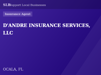 D'ANDRE INSURANCE SERVICES, LLC — Insurance Agent in OCALA, FL
