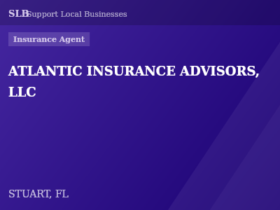 ATLANTIC INSURANCE ADVISORS, LLC — Insurance Agent in STUART, FL