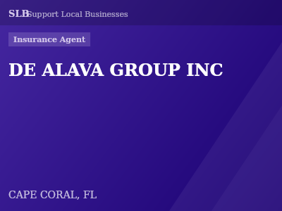 DE ALAVA GROUP INC — Insurance Agent in CAPE CORAL, FL