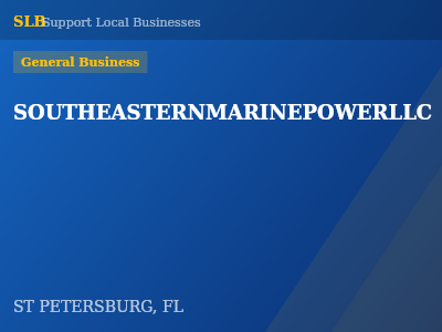 SOUTHEASTERNMARINEPOWERLLC — General Business in ST PETERSBURG, FL