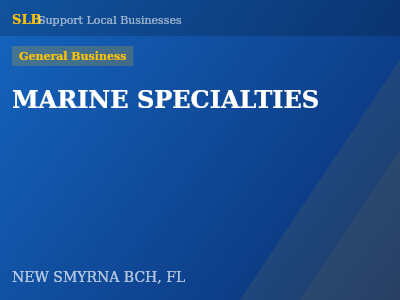 MARINE SPECIALTIES — General Business in NEW SMYRNA BCH, FL