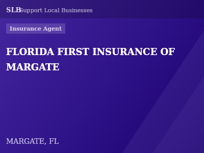 FLORIDA FIRST INSURANCE OF MARGATE — Insurance Agent in MARGATE, FL