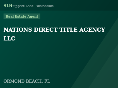 NATIONS DIRECT TITLE AGENCY LLC — Real Estate Agent in ORMOND BEACH, FL