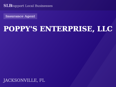 POPPY'S ENTERPRISE, LLC — Insurance Agent in JACKSONVILLE, FL