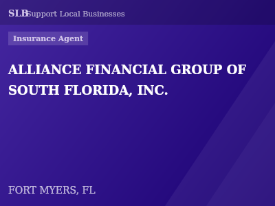 ALLIANCE FINANCIAL GROUP OF SOUTH FLORIDA, INC. — Insurance Agent in FORT MYERS, FL