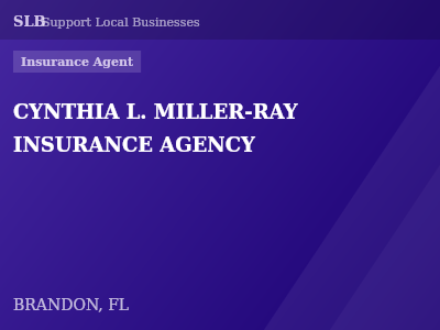 CYNTHIA L. MILLER-RAY INSURANCE AGENCY — Insurance Agent in BRANDON, FL
