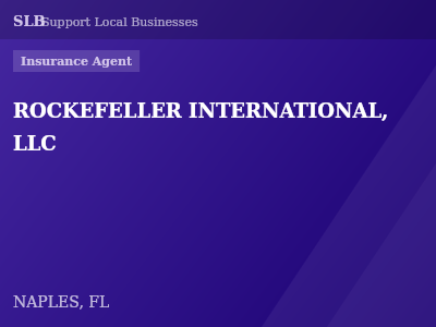 ROCKEFELLER INTERNATIONAL, LLC — Insurance Agent in NAPLES, FL