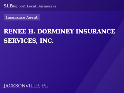 RENEE H. DORMINEY INSURANCE SERVICES, INC. — Insurance Agent in JACKSONVILLE, FL