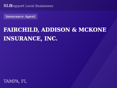 FAIRCHILD, ADDISON & MCKONE INSURANCE, INC. — Insurance Agent in TAMPA, FL