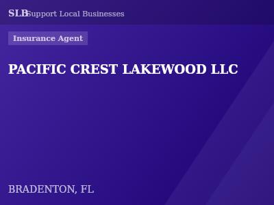 PACIFIC CREST LAKEWOOD LLC — Insurance Agent in BRADENTON, FL