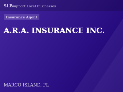 A.R.A. INSURANCE INC. — Insurance Agent in MARCO ISLAND, FL