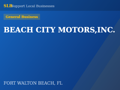 BEACH CITY MOTORS,INC. — General Business in FORT WALTON BEACH, FL