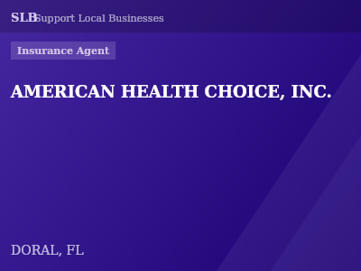 AMERICAN HEALTH CHOICE, INC. — Insurance Agent in DORAL, FL