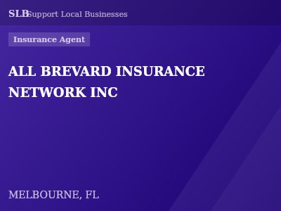 ALL BREVARD INSURANCE NETWORK INC — Insurance Agent in MELBOURNE, FL