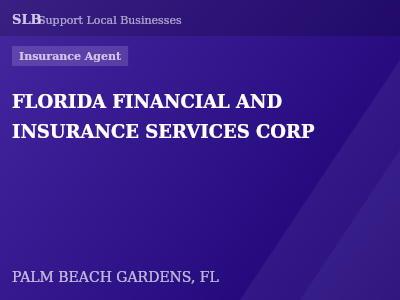 FLORIDA FINANCIAL AND INSURANCE SERVICES CORP — Insurance Agent in PALM BEACH GARDENS, FL
