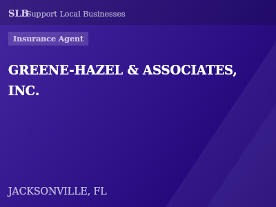 GREENE-HAZEL & ASSOCIATES, INC. — Insurance Agent in JACKSONVILLE, FL