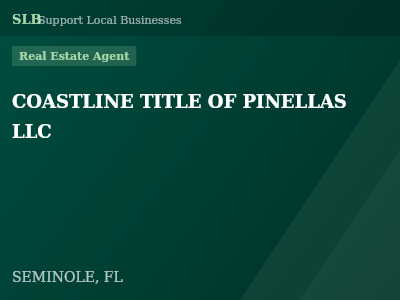 COASTLINE TITLE OF PINELLAS LLC — Real Estate Agent in SEMINOLE, FL