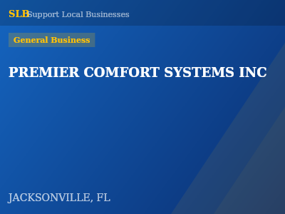 PREMIER COMFORT SYSTEMS INC — General Business in JACKSONVILLE, FL