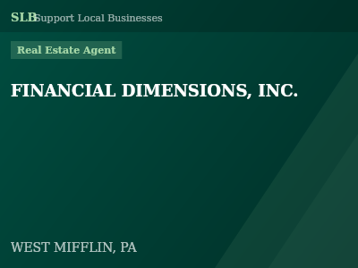 FINANCIAL DIMENSIONS, INC. — Real Estate Agent in WEST MIFFLIN, PA