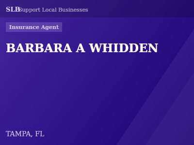BARBARA A WHIDDEN — Insurance Agent in TAMPA, FL