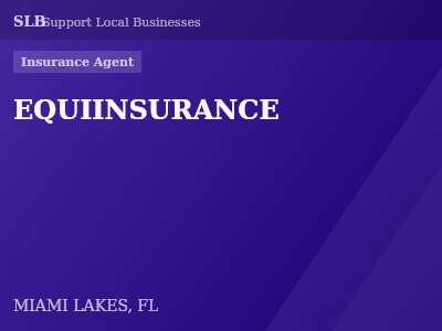 EQUIINSURANCE — Insurance Agent in MIAMI LAKES, FL