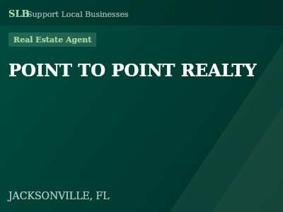 POINT TO POINT REALTY — Real Estate Agent in JACKSONVILLE, FL
