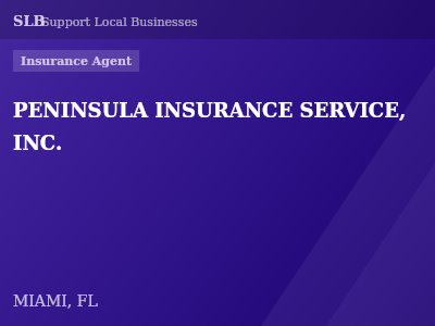 PENINSULA INSURANCE SERVICE, INC. — Insurance Agent in MIAMI, FL