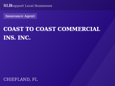 COAST TO COAST COMMERCIAL INS. INC. — Insurance Agent in CHIEFLAND, FL