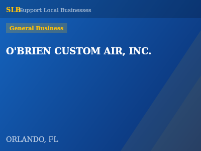 O'BRIEN CUSTOM AIR, INC. — General Business in ORLANDO, FL