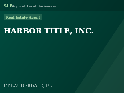 HARBOR TITLE, INC. — Real Estate Agent in FT LAUDERDALE, FL